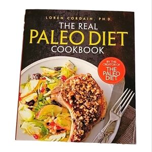 NWT The Real Paleo Diet Hardcover Cookbook: 250 All-New Recipes by Paleo Expert